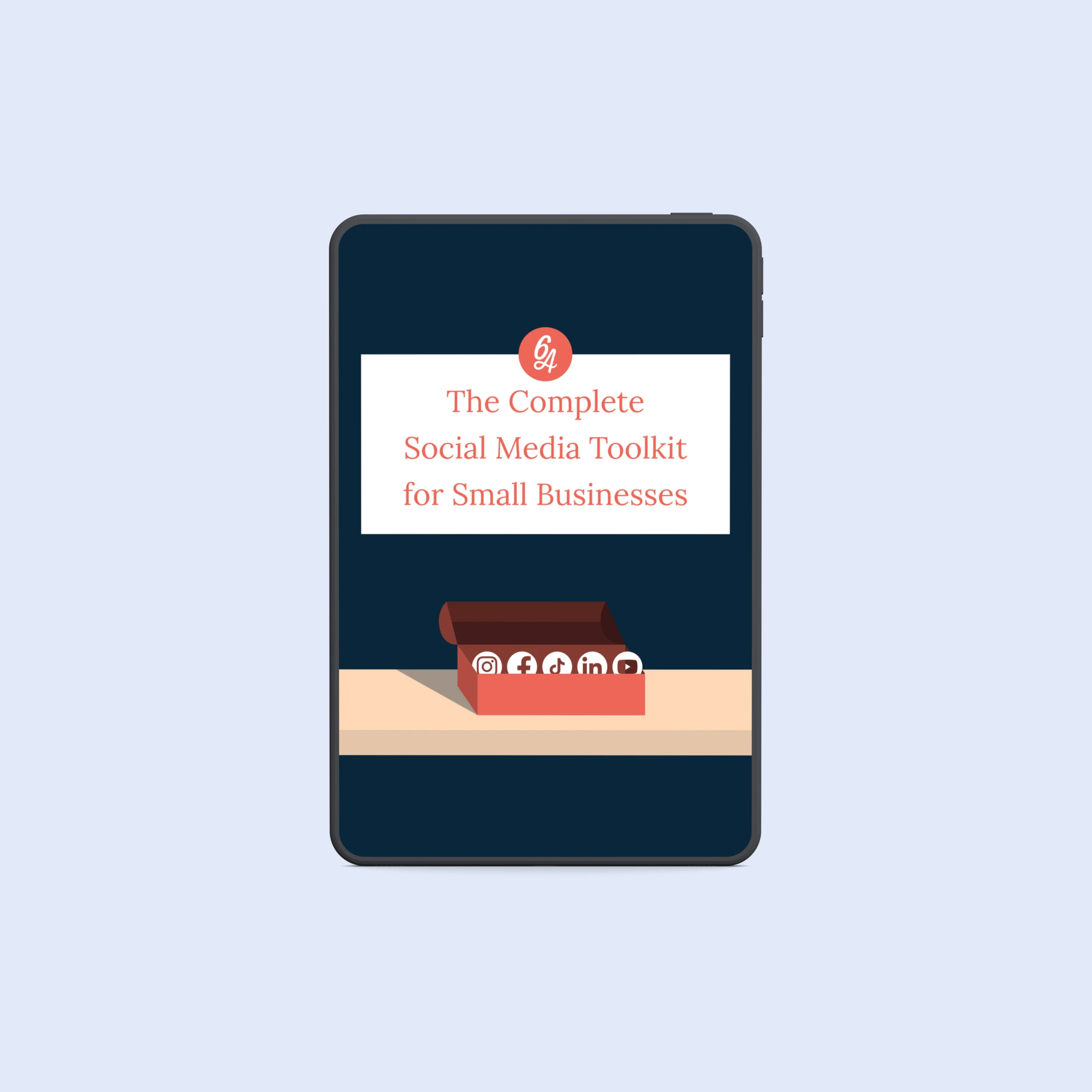 The Complete Social Media Toolkit for Small Businesses